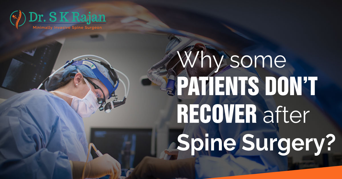 Some Patients Don’t Recover After Spine Surgery